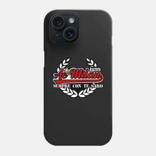 Milan semper con te saro Phone Case