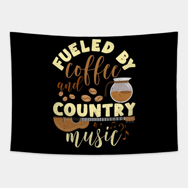 Country Music Musician and Coffee Lover Fueled By Coffee tee Tapestry by alcoshirts