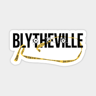 Don't Cross Blytheville Magnet