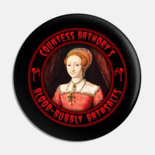 COUNTESS BATHORY - BLOOD-BUBBLY BATHSALTS Pin