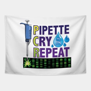 PCR - Pipette Cry Repeat Gift for DNA Lab Scientists Tapestry