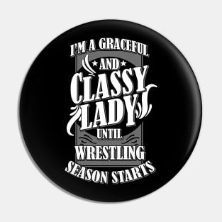 Classy Lady Wrestling Fan Pin