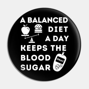 A Balanced Diet A Day Keeps the Blood Sugar Okay Pin