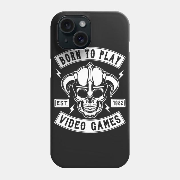 GAMING - BORN TO PLAY VIDEO GAMES Phone Case by Tshirt Samurai