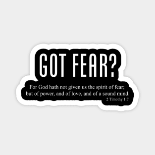 Got fear? Magnet