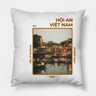 HOI AN VIET NAM - HOI AN TRAVEL Pillow