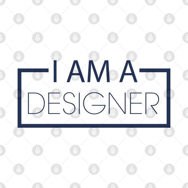 I AM A DESIGNER by PAULO GUSTTAVO