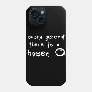 Chosen One Phone Case