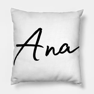 Ana Name Calligraphy Pillow