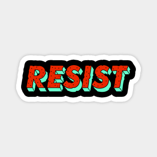 resist Magnet