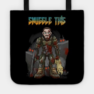 SNUGGLE THIS *Bloody Edition* Tote