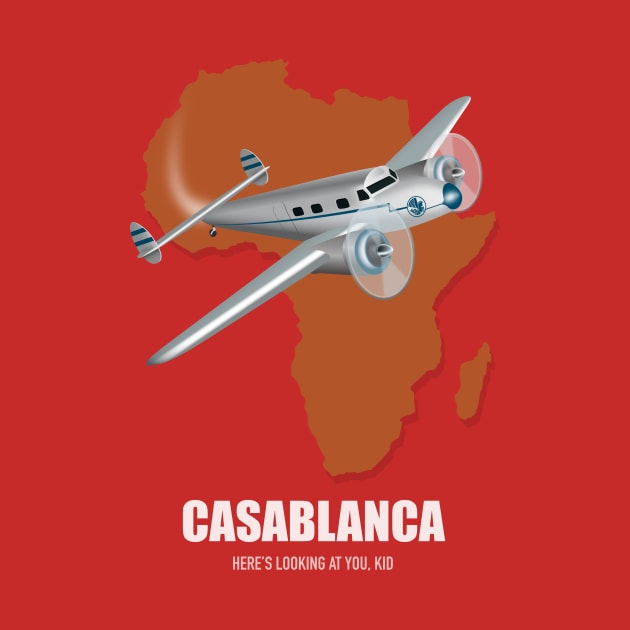 Casablanca - Alternative Movie Poster by MoviePosterBoy