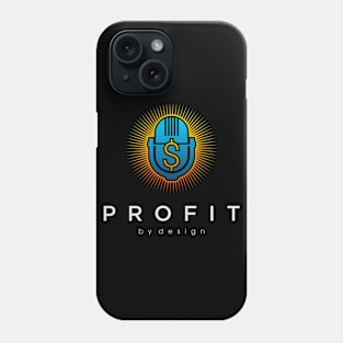 Profit by Design Phone Case