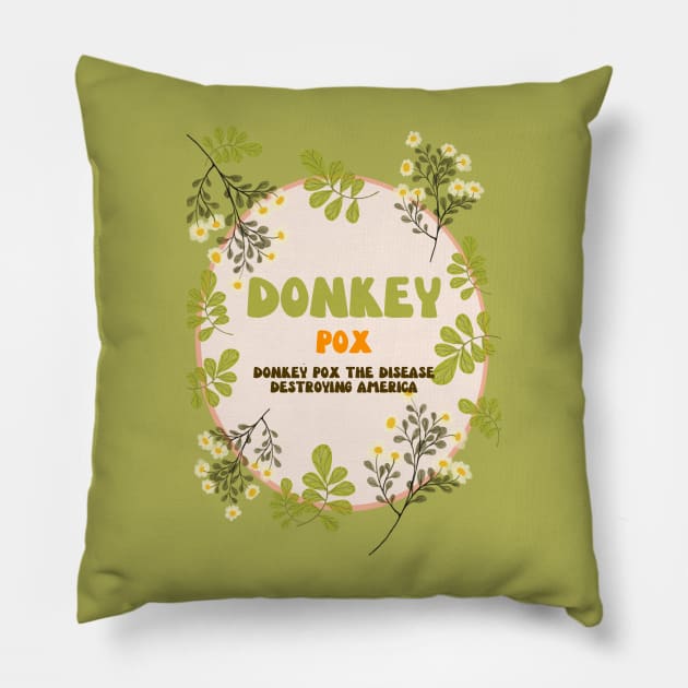 Donkey Pox Floral Look Pillow by NICHE&NICHE