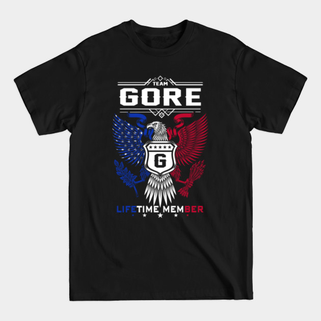 Discover Gore Name T Shirt - Gore Eagle Lifetime Member Legend Gift Item Tee - Gore - T-Shirt