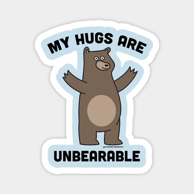 HUGS UNBEARBALE Magnet by toddgoldmanart