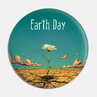 Earth Day: April 22nd A Reflection on Our Planet’s Fragile Existence on a Dark Background Pin