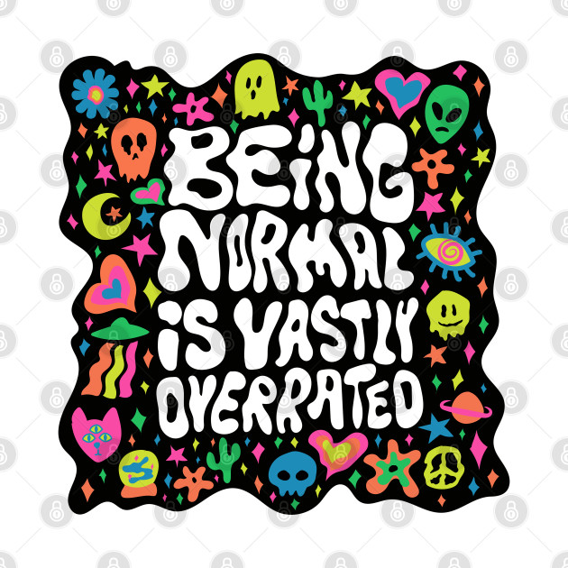 Being Normal - Psychedelic - Phone Case