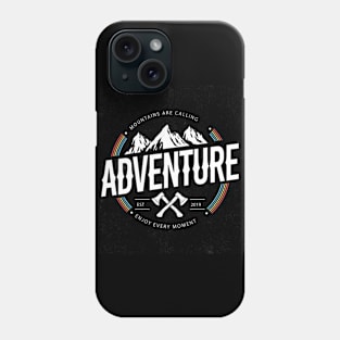 Mountains Are Calling Adventure Phone Case