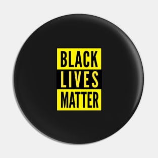 Black lives matter, #BLM Pin