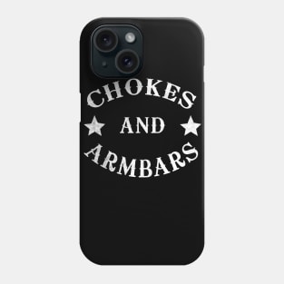 Chokes And Armbars Phone Case