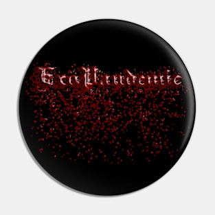 Olde English ExoSpatter Pin