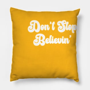 Don't Stop Believin - journey Pillow