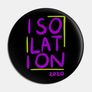 Isolation 2020 - Social Distancing Quarantine Drawing Pin