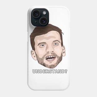 Florian - understand? Phone Case