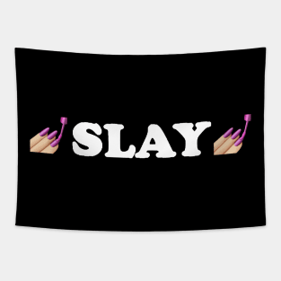 SLAY Tapestry