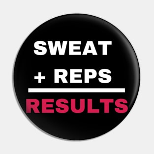 Sweat Reps Results Pin