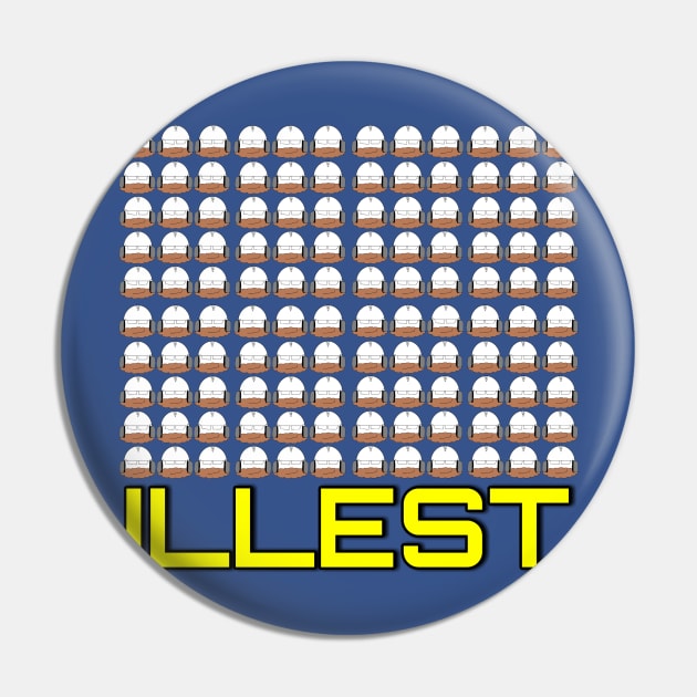 Illest Pin by TankByDesign