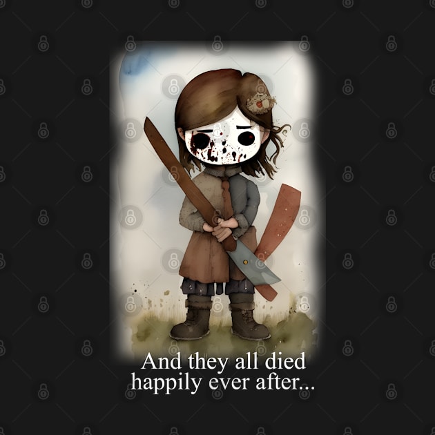 Happily Ever After An Axe Murderer by Ireland