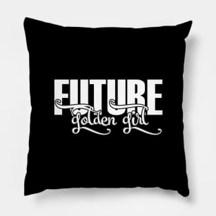 future-golden-girl Pillow