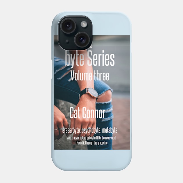 Byte Series Vol 3 Phone Case by CatConnor