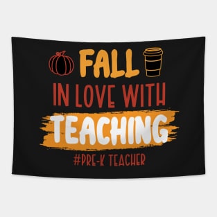 Fall In Love With Teaching Pre-K Teacher / Funny Thanksgiving Coffe Lovers Gift Idea Tapestry