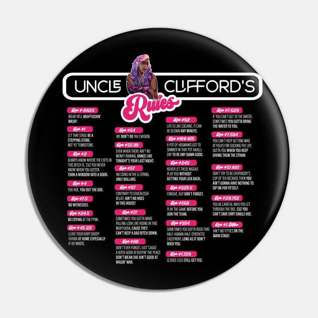 Uncle Clifford's Rules Pin by HotPeachezDesignCo