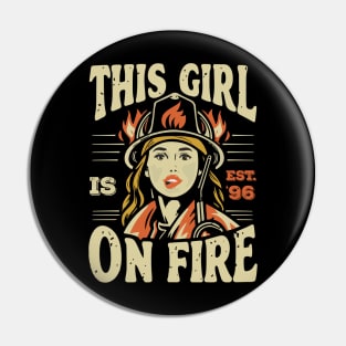 Fierce Firefighter Beauty Girl 96 Pin