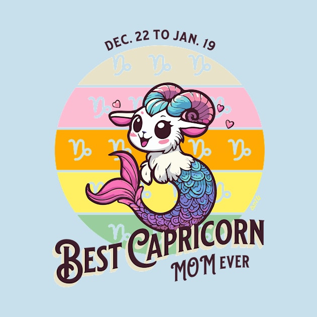 Best Capricorn Mom Ever by B2T4 Shop