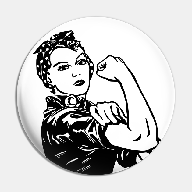 Rosie The Riveter Rosie The Riveter Pin TeePublic