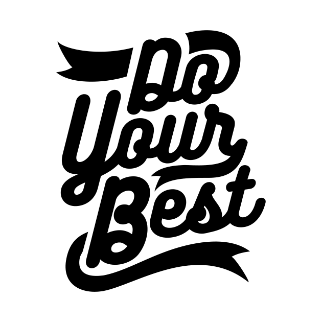 Do Your Best by MellowGroove