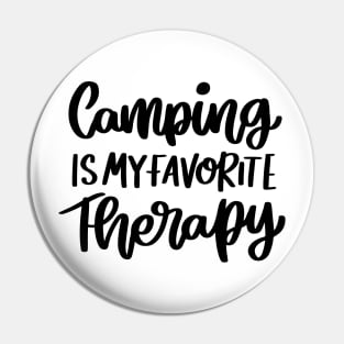 Camping is my favorite therapy Pin