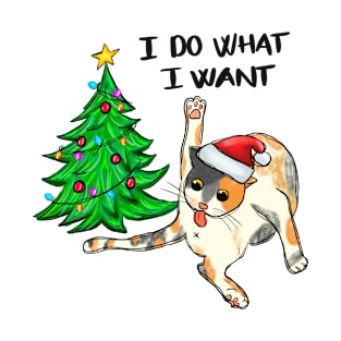 I Do What I Want - Funny Christmas Cat T-Shirt