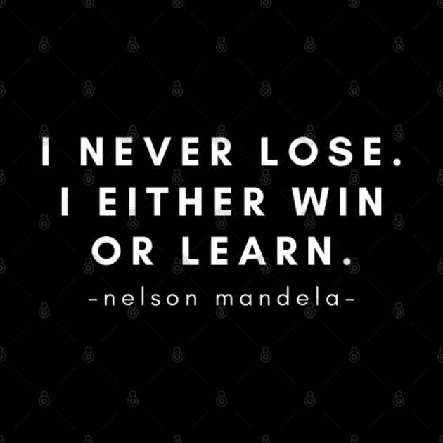 Nelson Mandela Quote by 9 Turtles Project