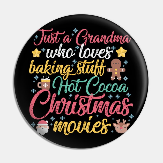 Just a Grandma who loves Baking Stuff Hot Cocoa Christmas Movies Pin by artbyabbygale