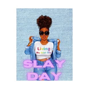 SLAY T-Shirt