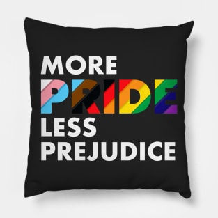 Less Prejudice Pillow