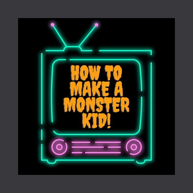 How to make a monster kid! by  Make A Monster Kid