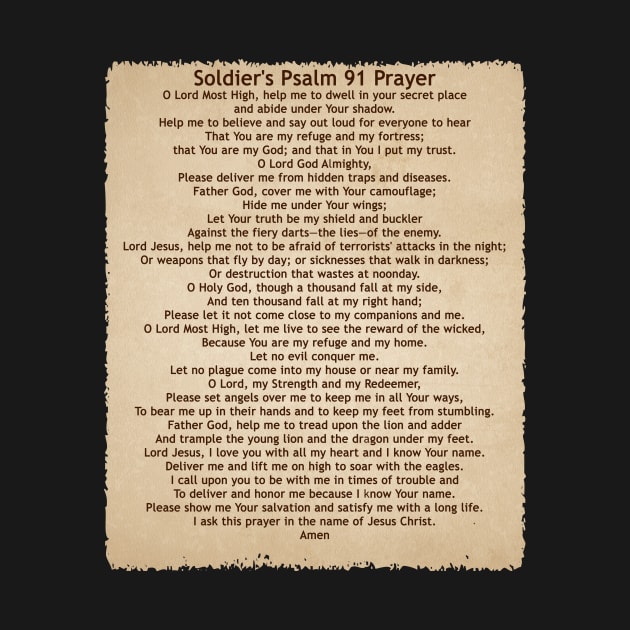 Soldier's Prayer - A Psalm 91 Prayer for Soldiers on T-shirts by zharriety