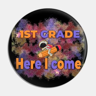 First grade, here I come Pin